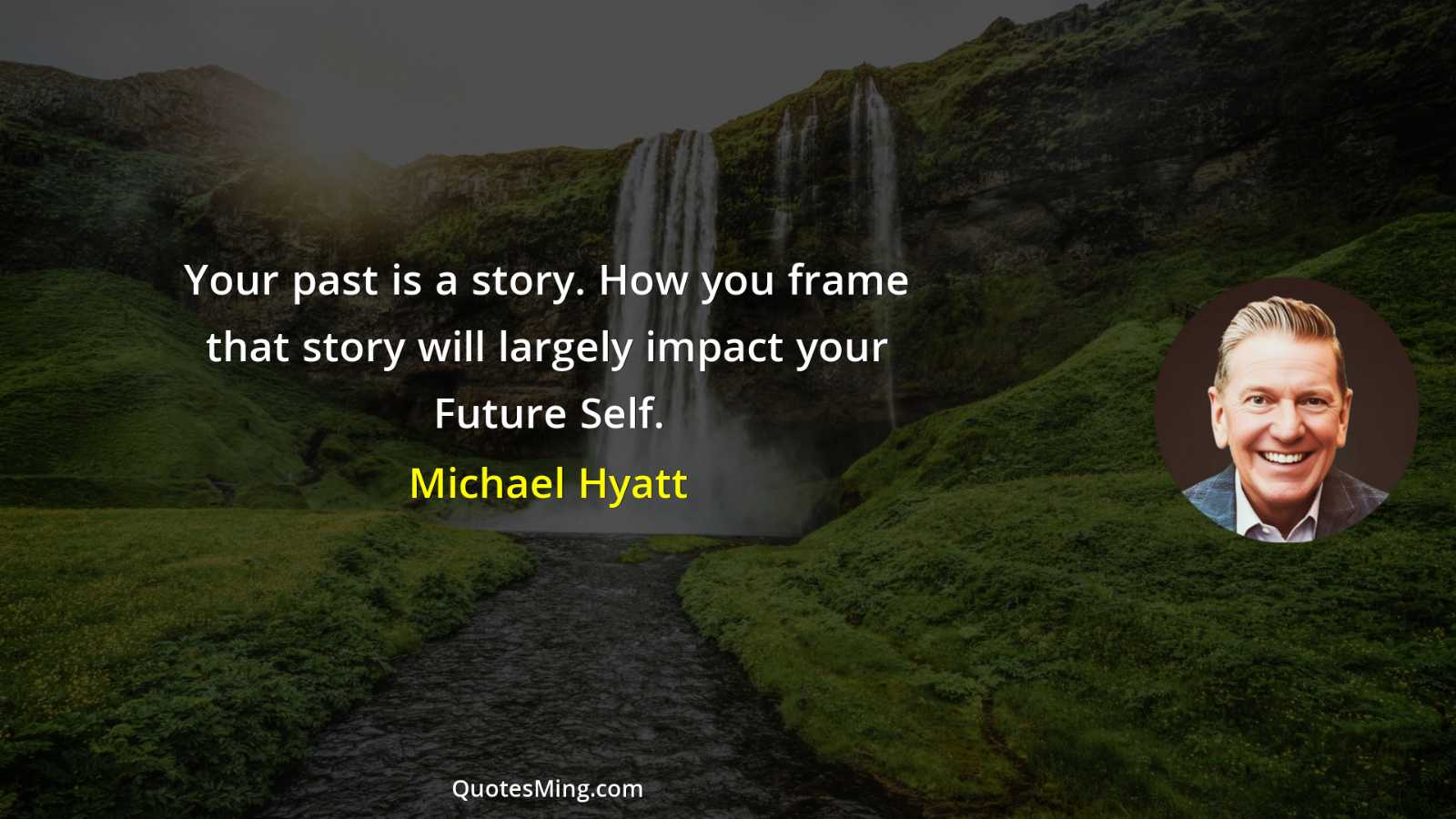 Your past is a story How you frame that story