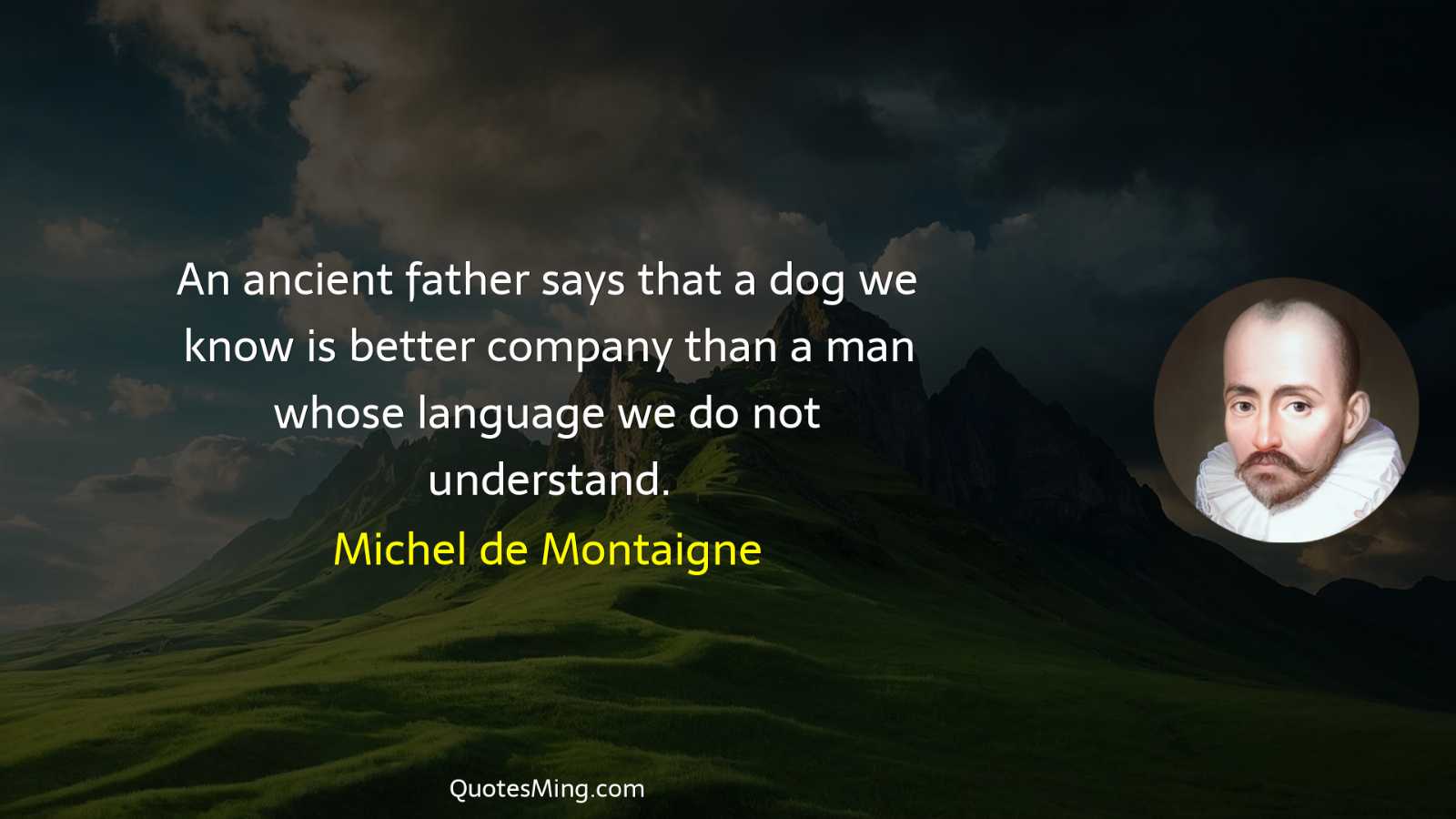 An ancient father says that a dog we know is