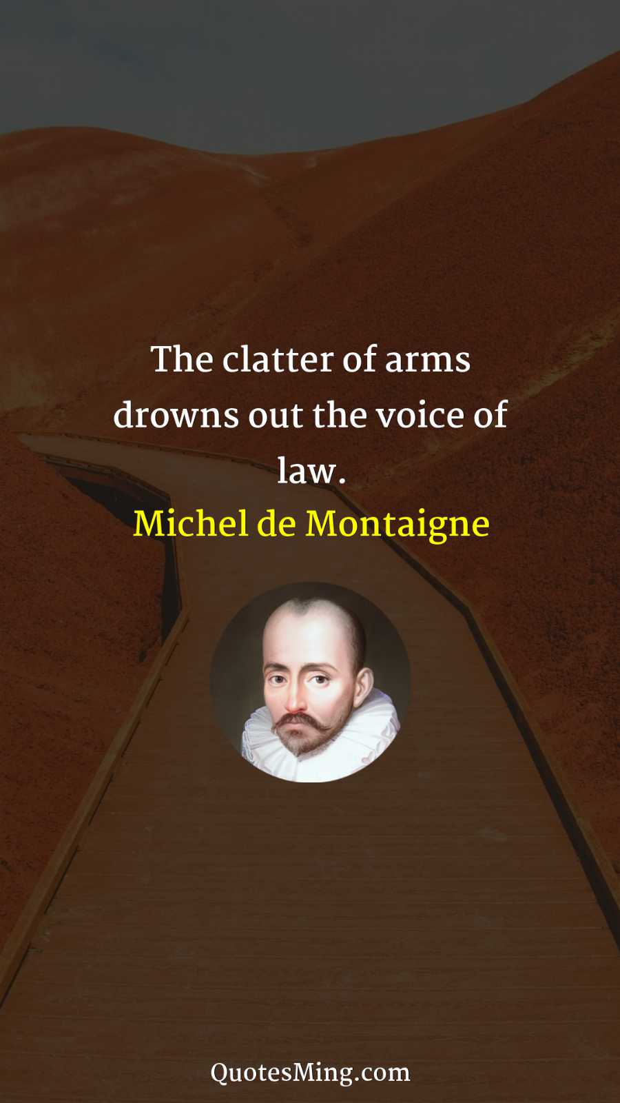 The clatter of arms drowns out the voice of law