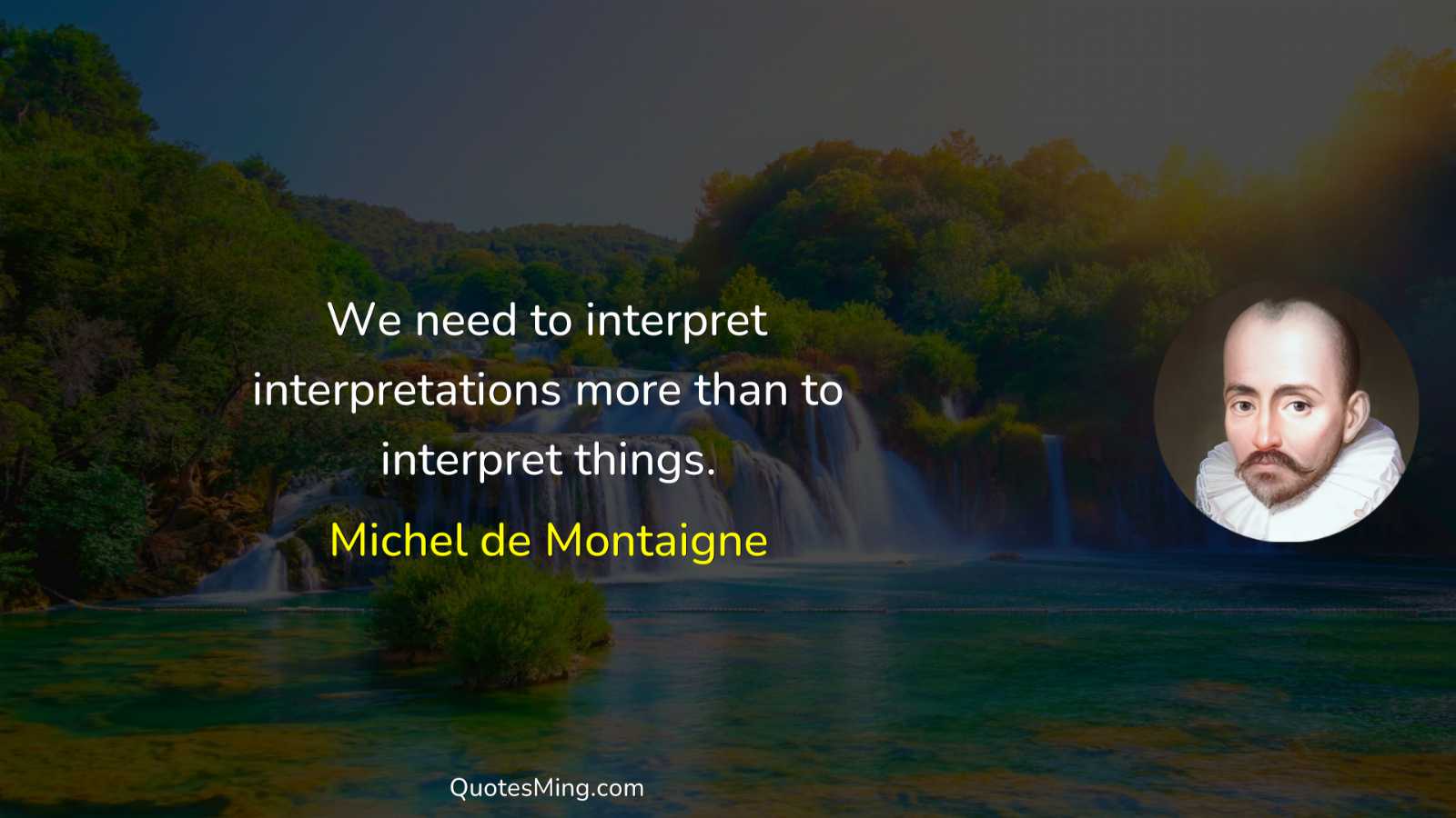 We need to interpret interpretations more than to interpret things