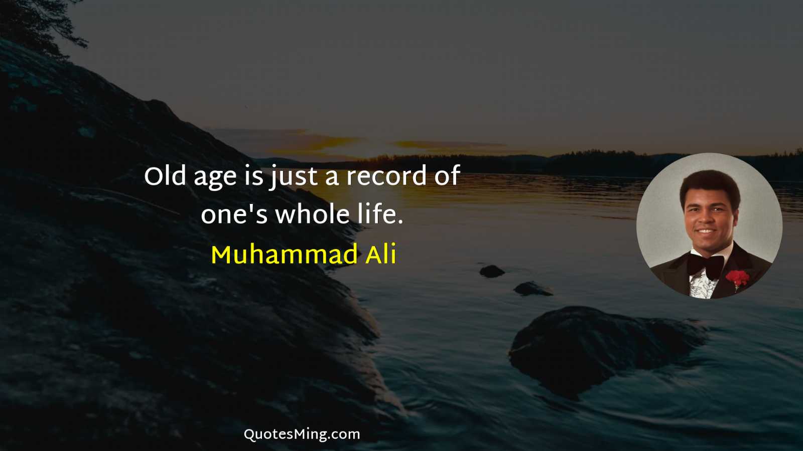 Old age is just a record of one's whole life