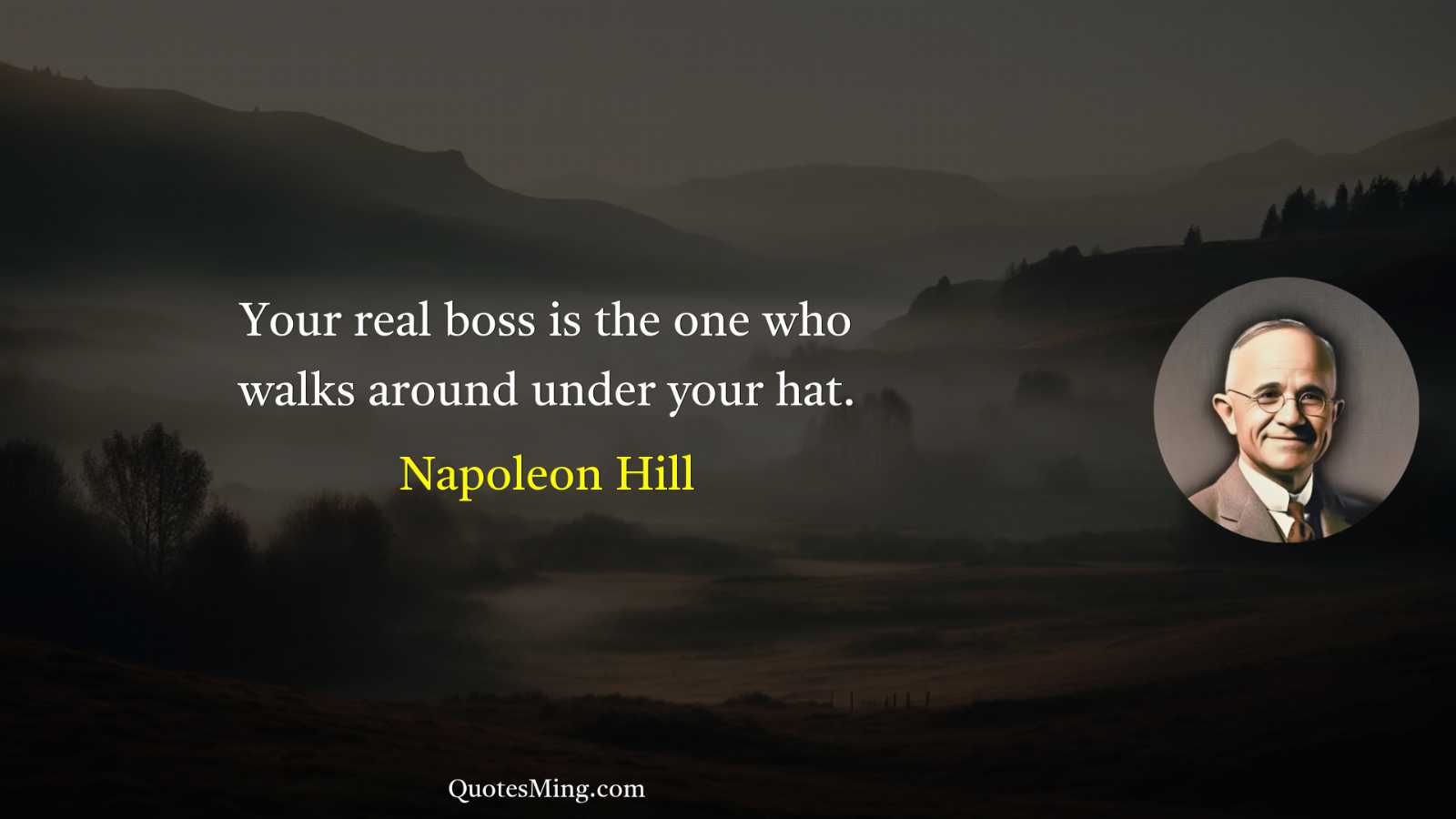 Your real boss is the one who walks around under