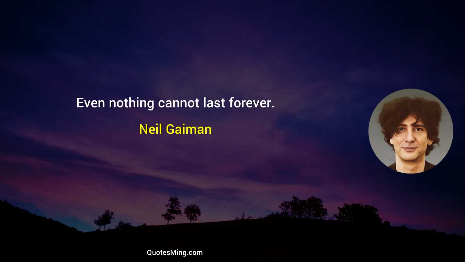 Even nothing cannot last forever