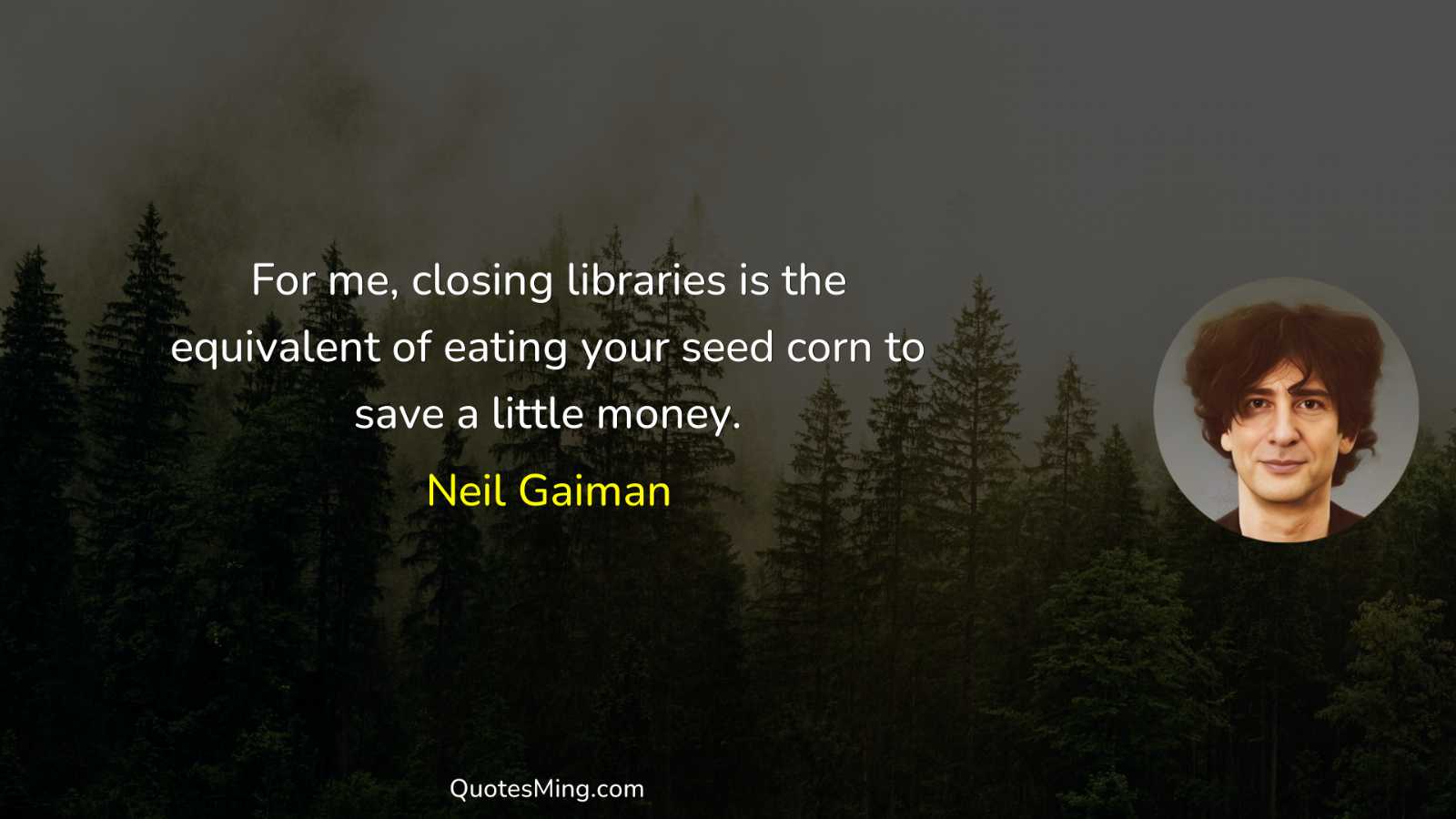 For me closing libraries is the equivalent of eating your