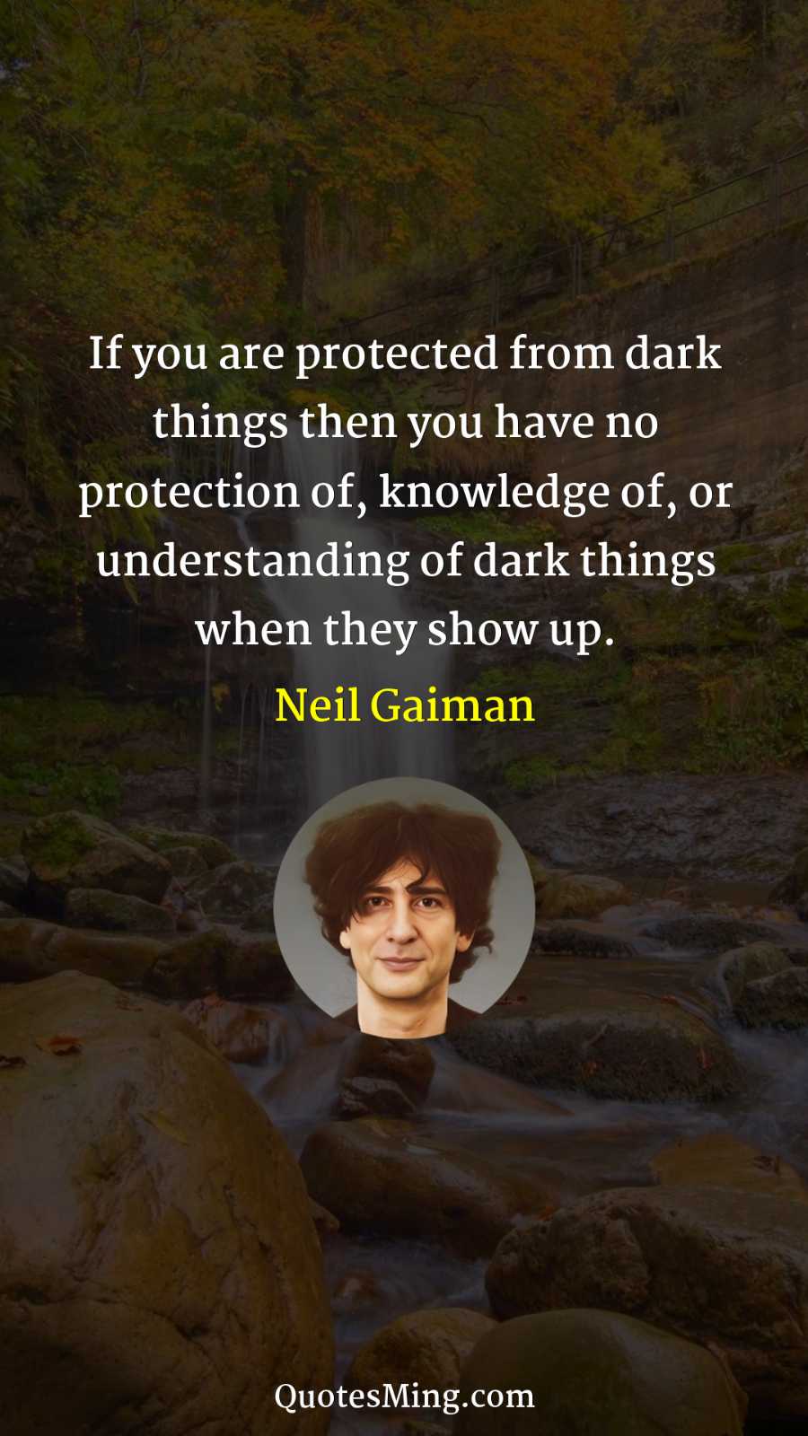 If you are protected from dark things then you have