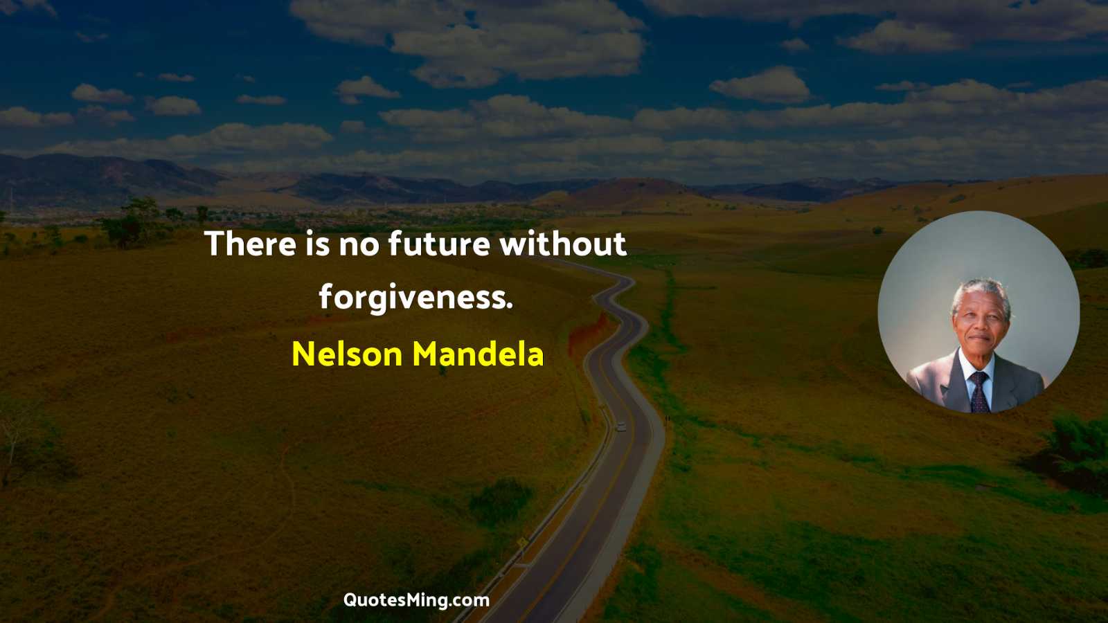 There is no future without forgiveness