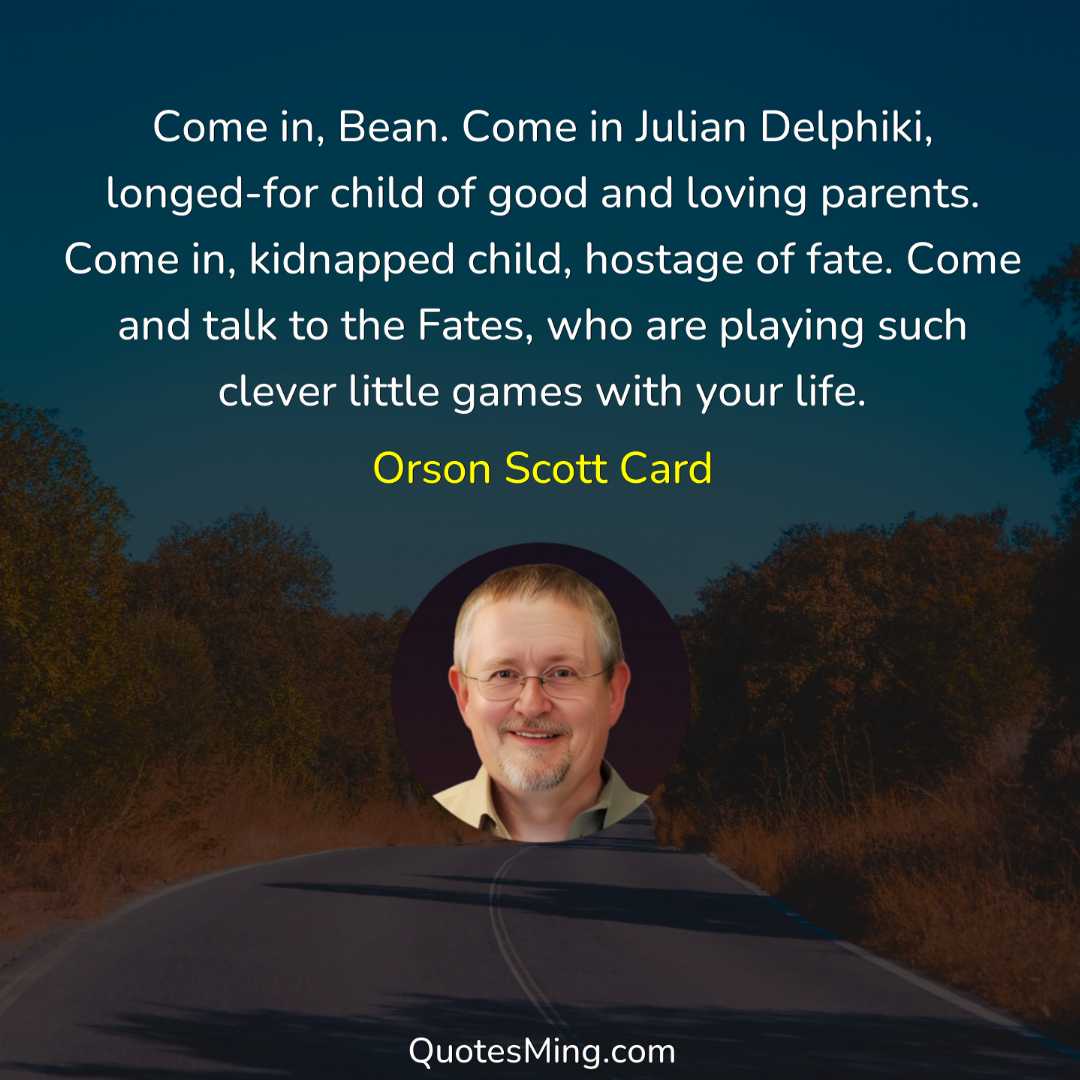 Come in Bean Come in Julian Delphiki longed-for child of