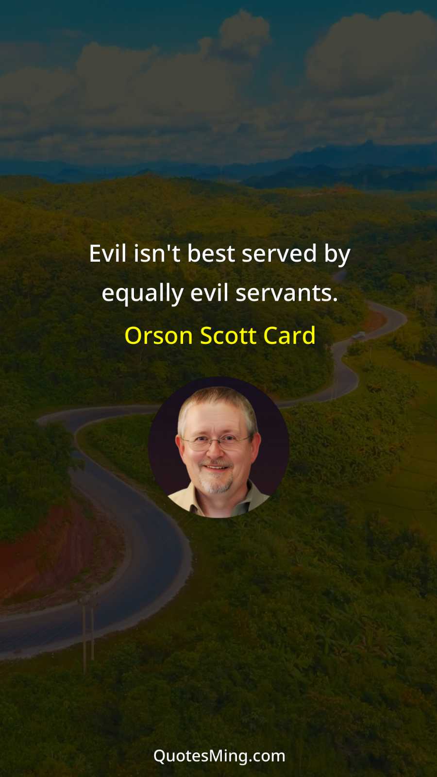 Evil isn't best served by equally evil servants