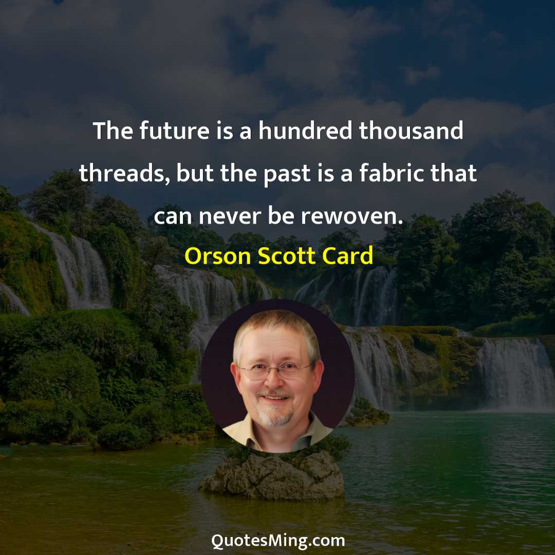 The future is a hundred thousand threads but the past