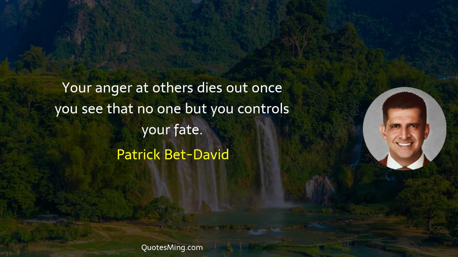 Your anger at others dies out once you see that