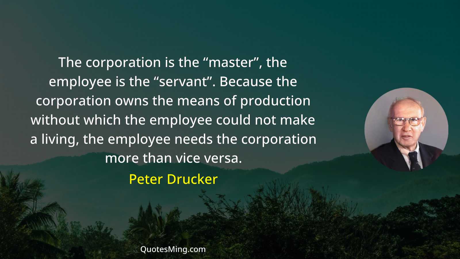 The corporation is the “master” the employee is the “servant”