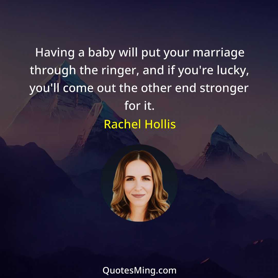 Having a baby will put your marriage through the ringer