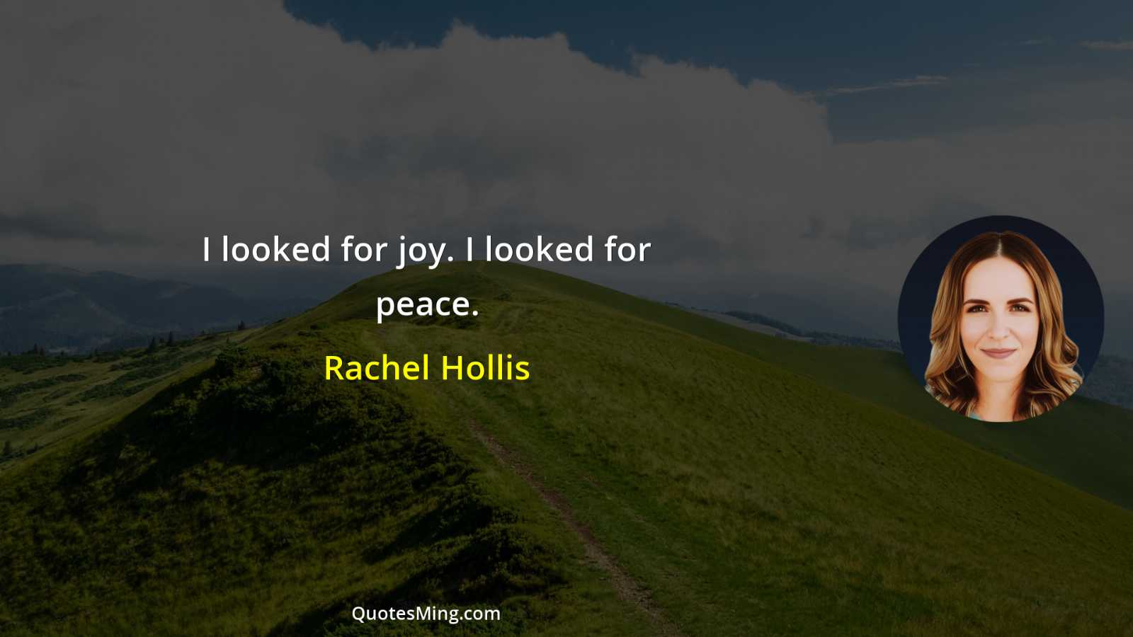 I looked for joy I looked for peace