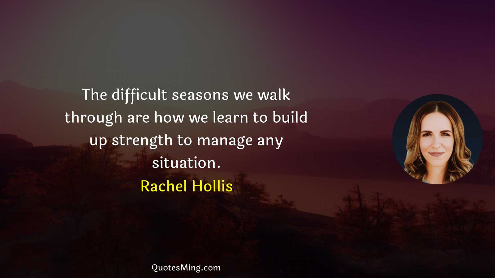 The difficult seasons we walk through are how we learn