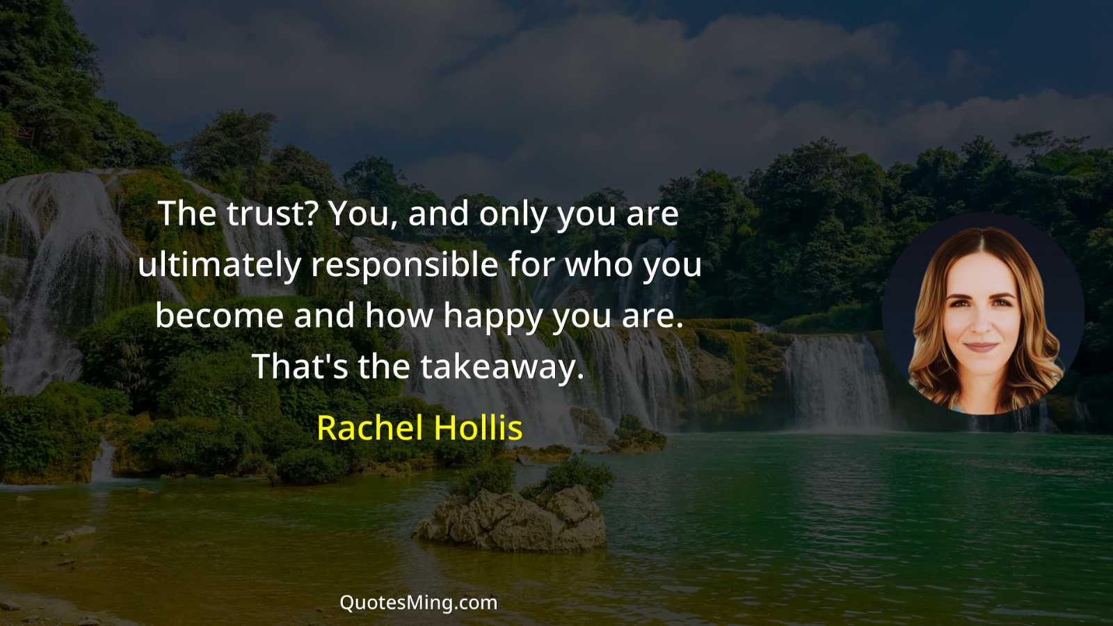 The trust? You and only you are ultimately responsible for