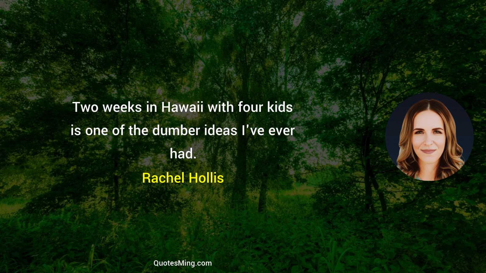 Two weeks in Hawaii with four kids is one of