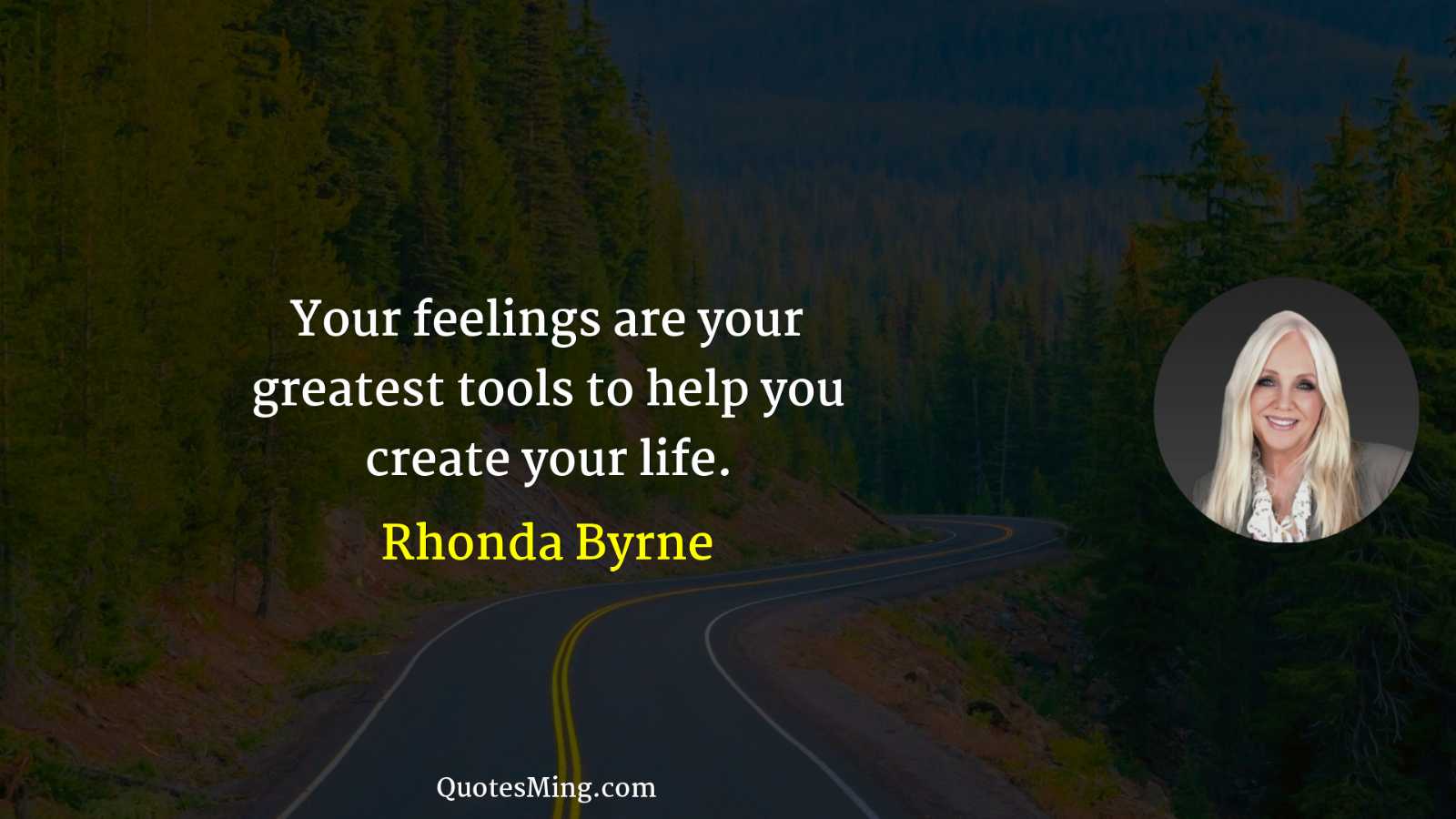 Your feelings are your greatest tools to help you create