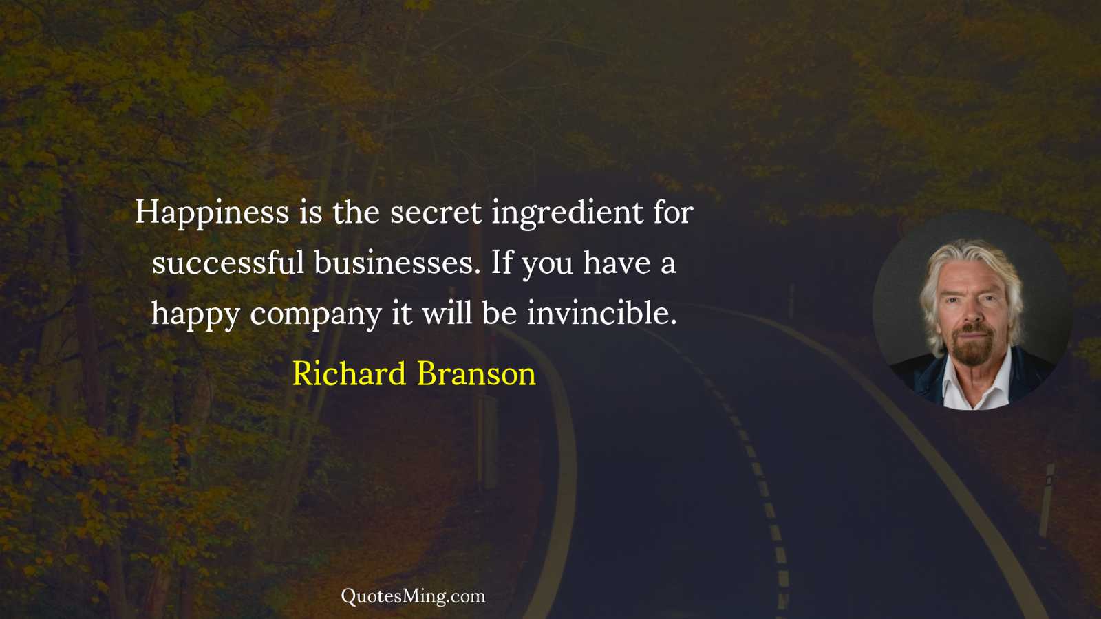 Happiness is the secret ingredient for successful businesses If you