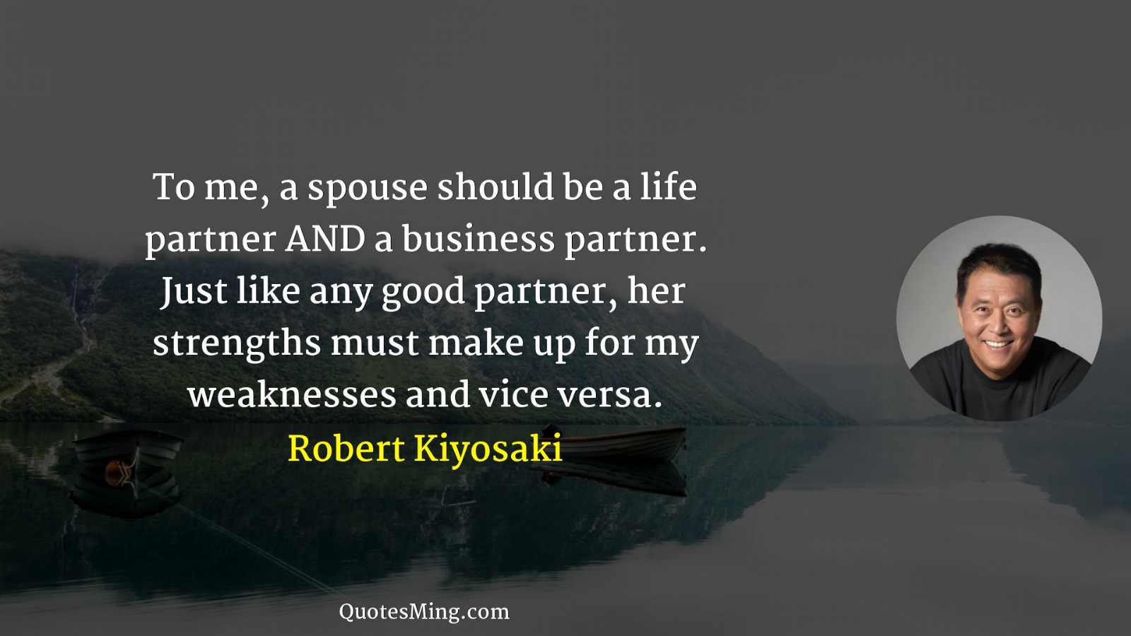 To me a spouse should be a life partner AND