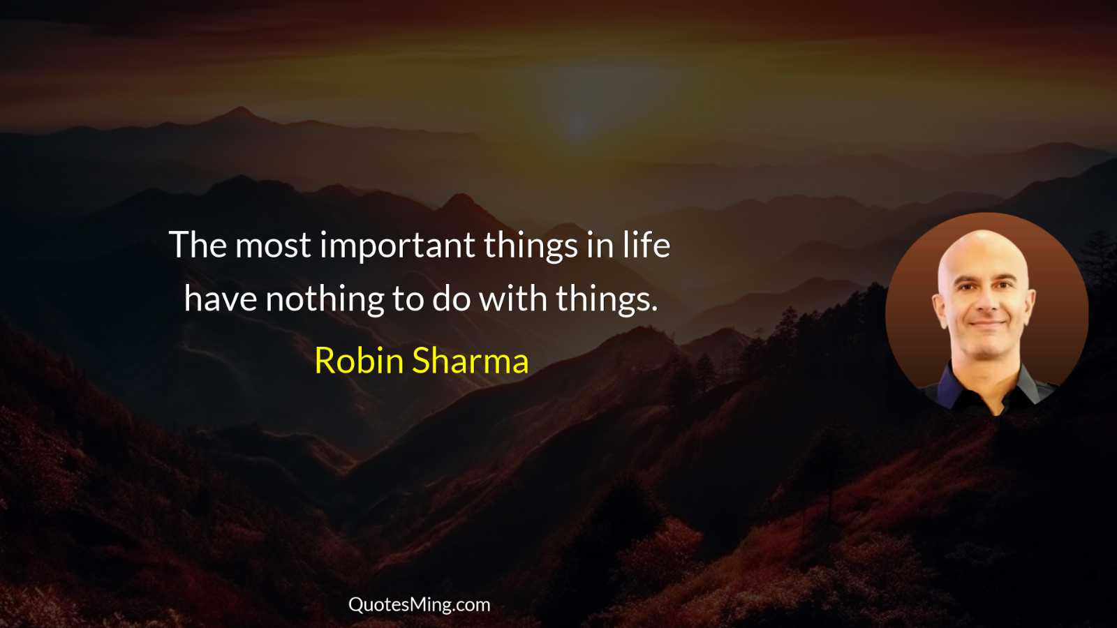 The most important things in life have nothing to do