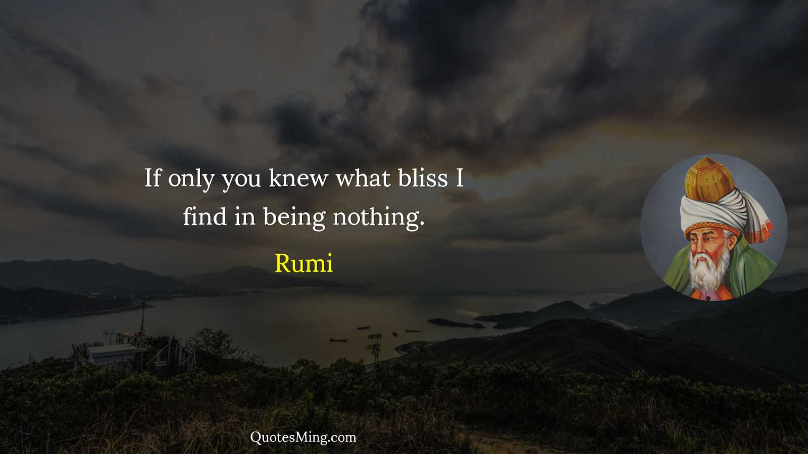 If only you knew what bliss I find in being