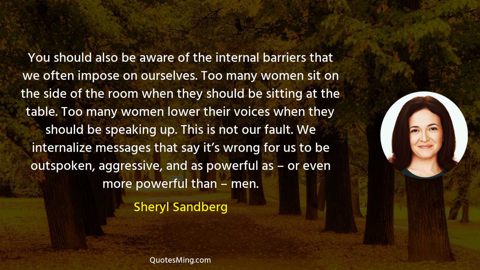 You should also be aware of the internal barriers that