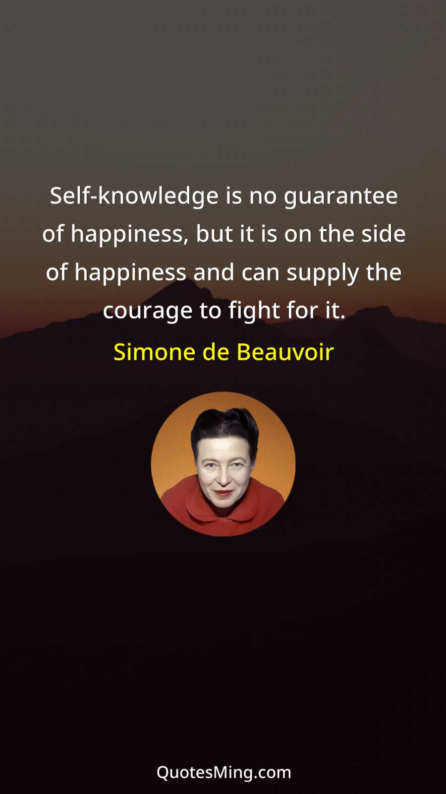 Self-knowledge is no guarantee of happiness but it is on