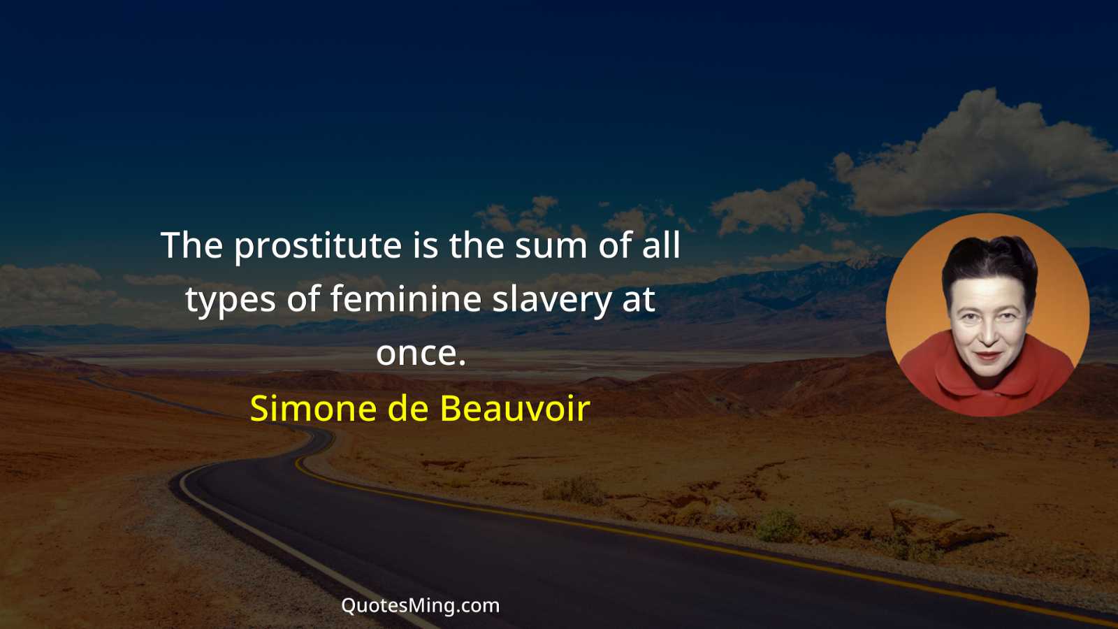 The prostitute is the sum of all types of feminine