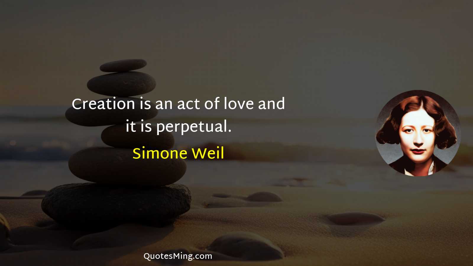 Creation is an act of love and it is perpetual