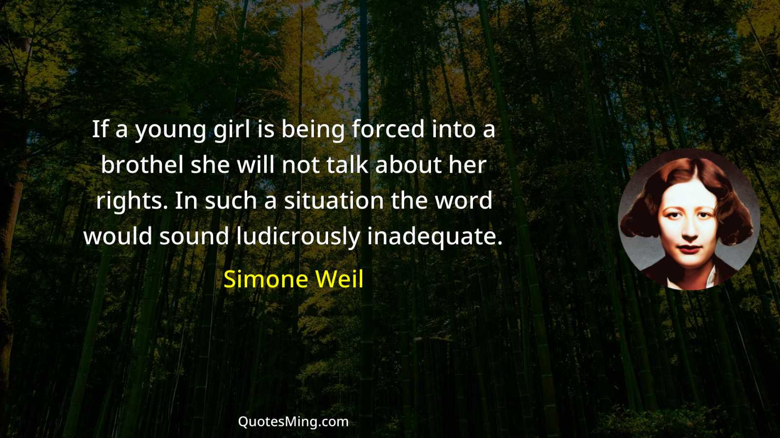 If a young girl is being forced into a brothel