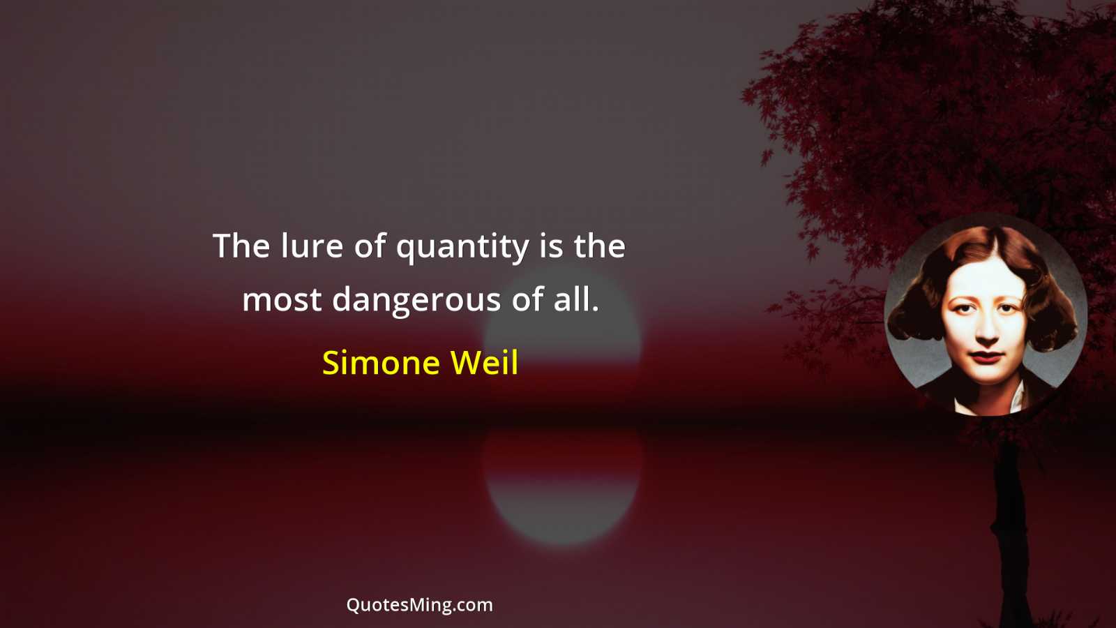 The lure of quantity is the most dangerous of all