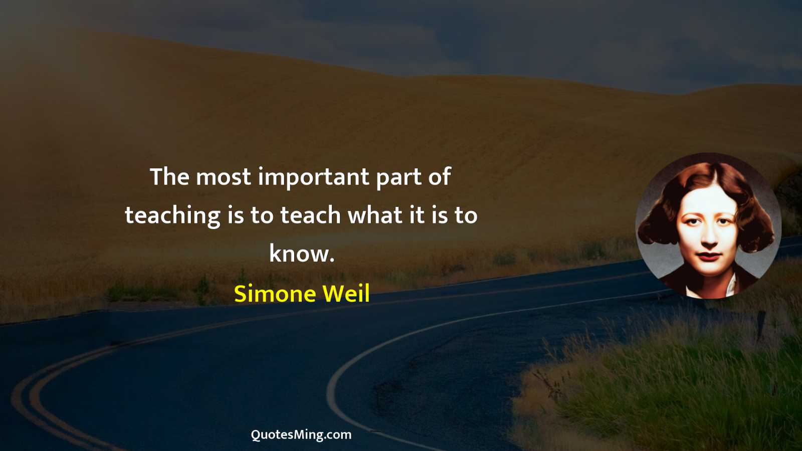 The most important part of teaching is to teach what