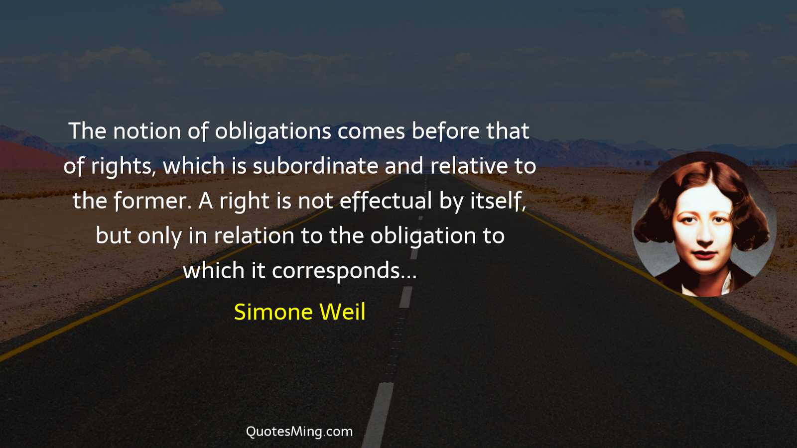 The notion of obligations comes before that of rights which