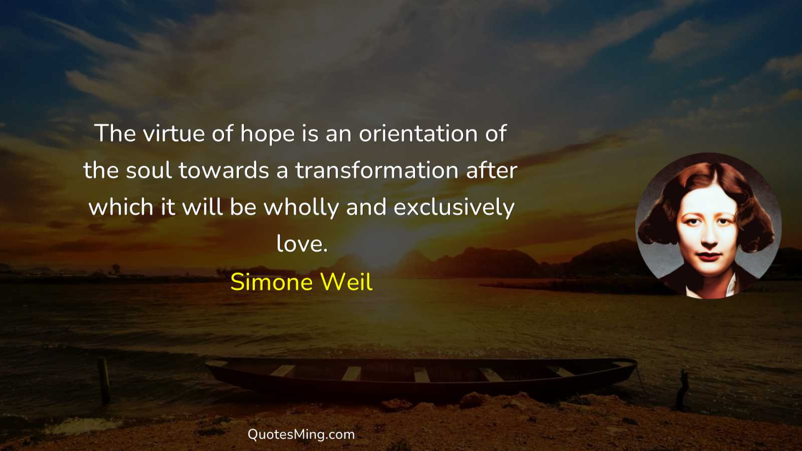 The virtue of hope is an orientation of the soul