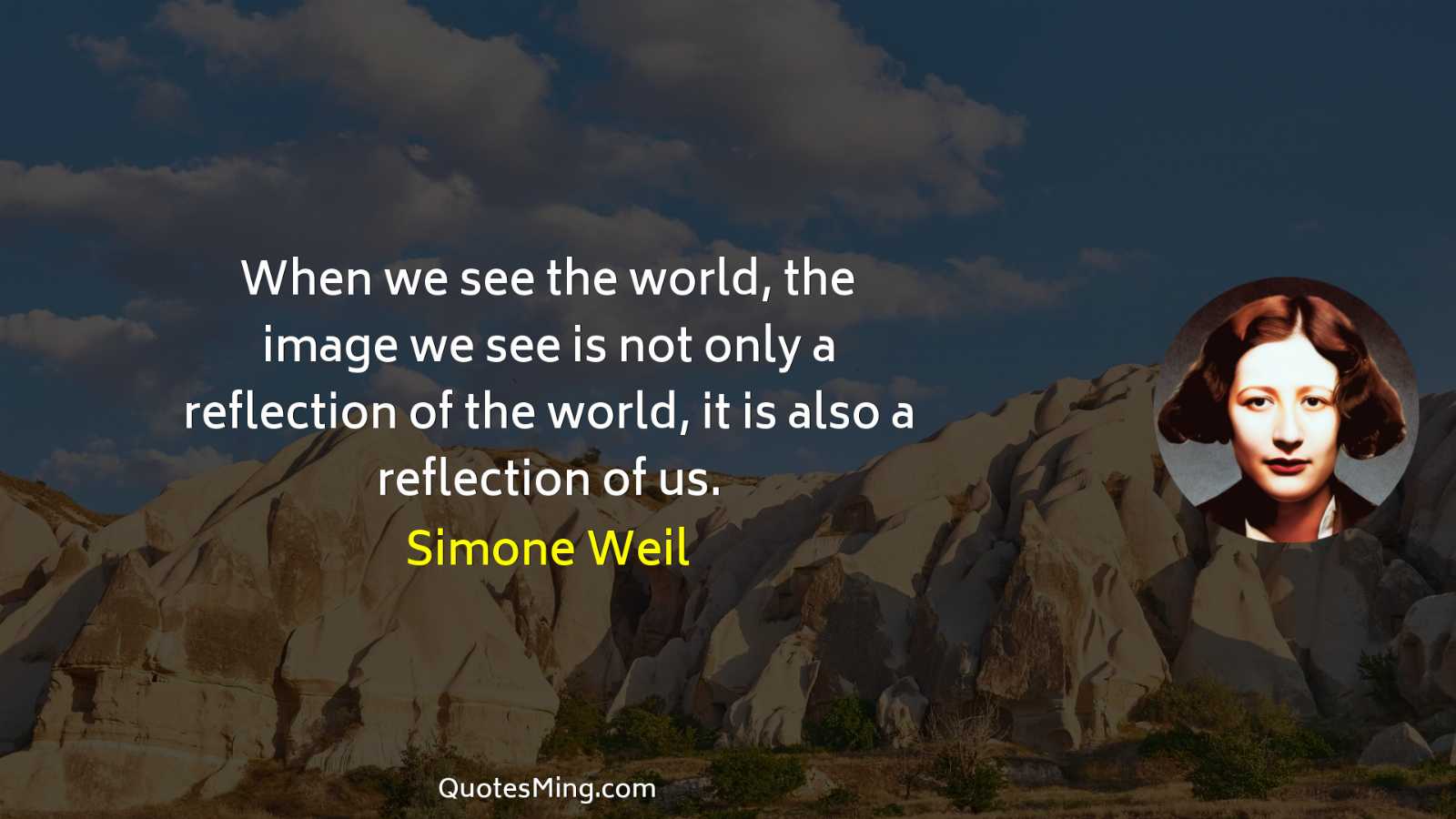 When we see the world the image we see is