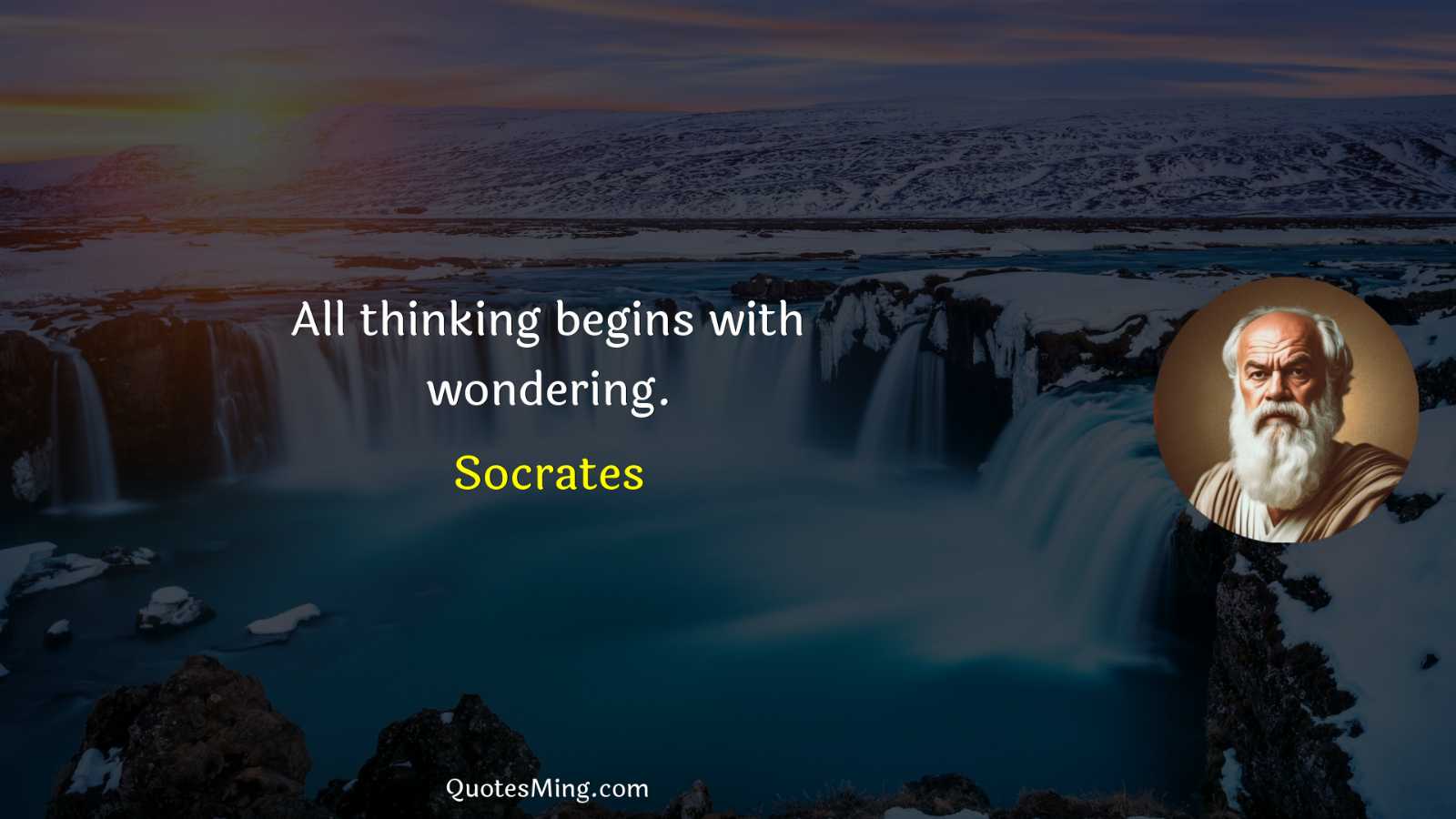 All thinking begins with wondering