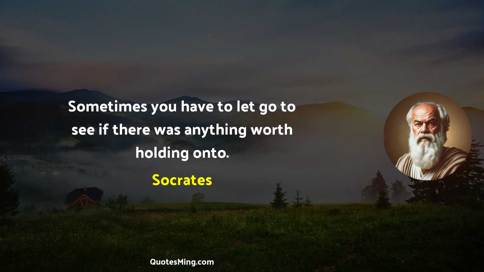 Sometimes you have to let go to see if there