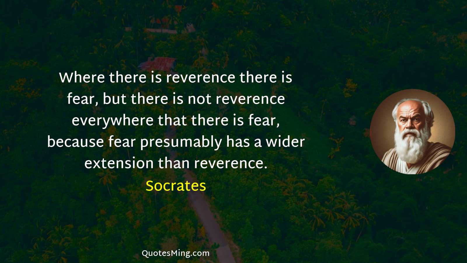 Where there is reverence there is fear but there is