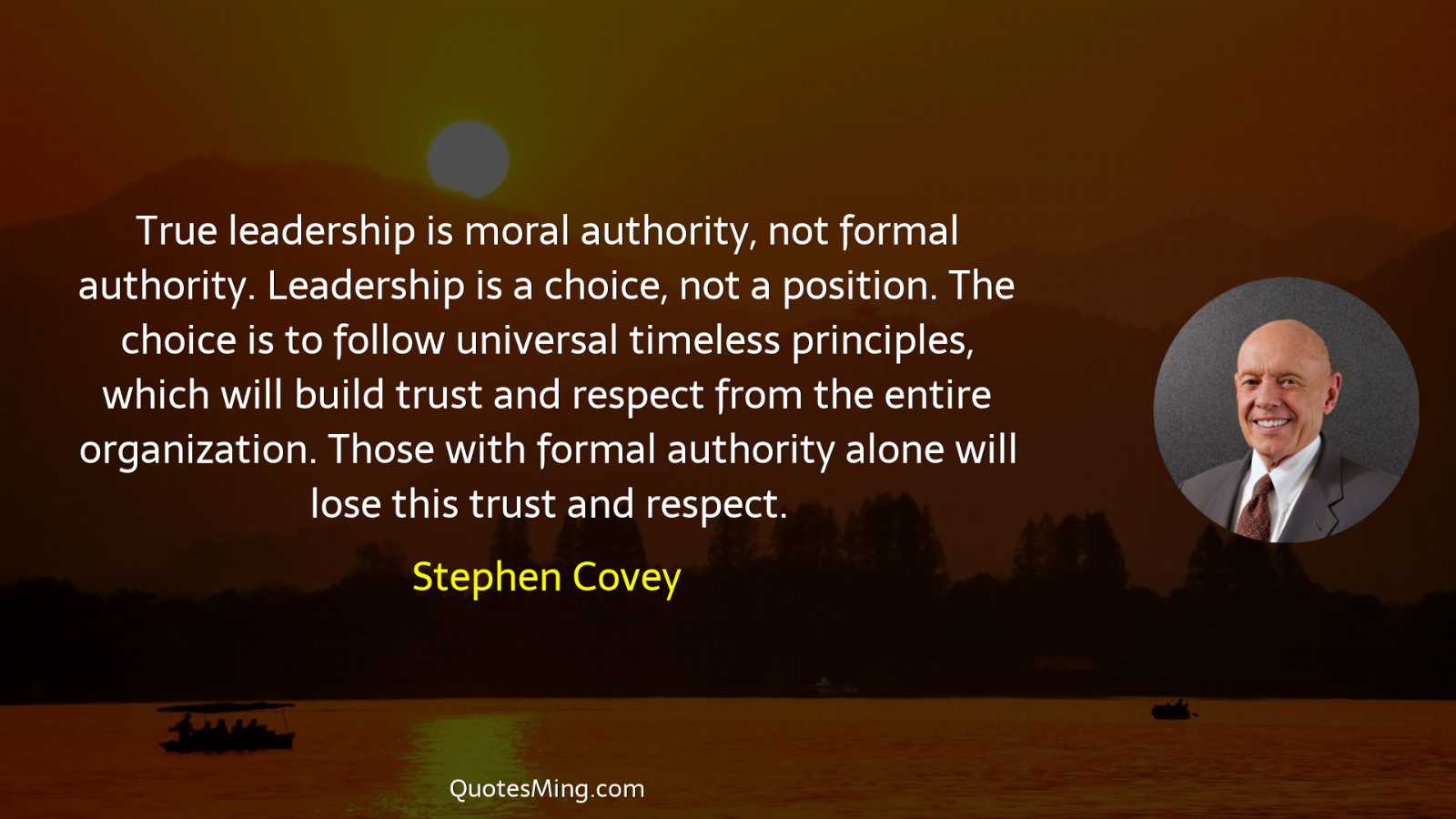 True leadership is moral authority not formal authority Leadership is