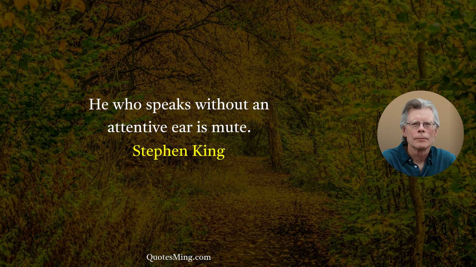 He who speaks without an attentive ear is mute