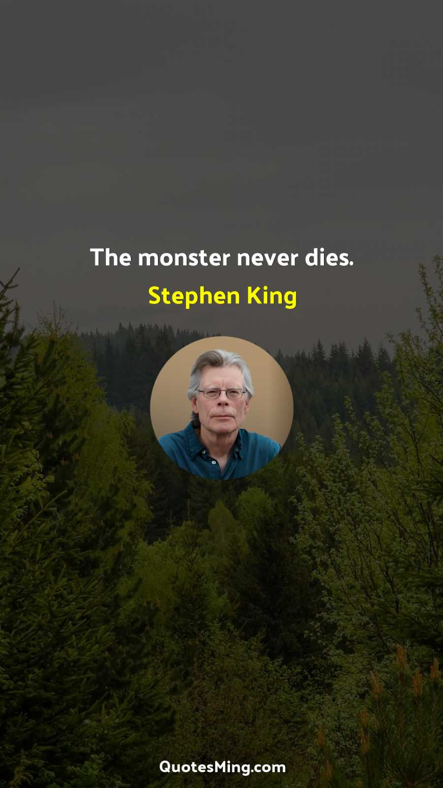 The monster never dies