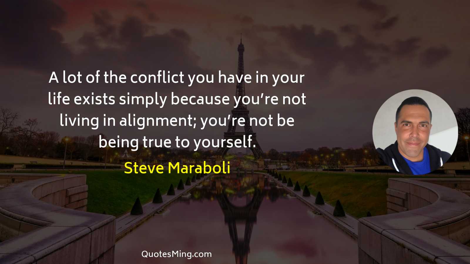 A lot of the conflict you have in your life