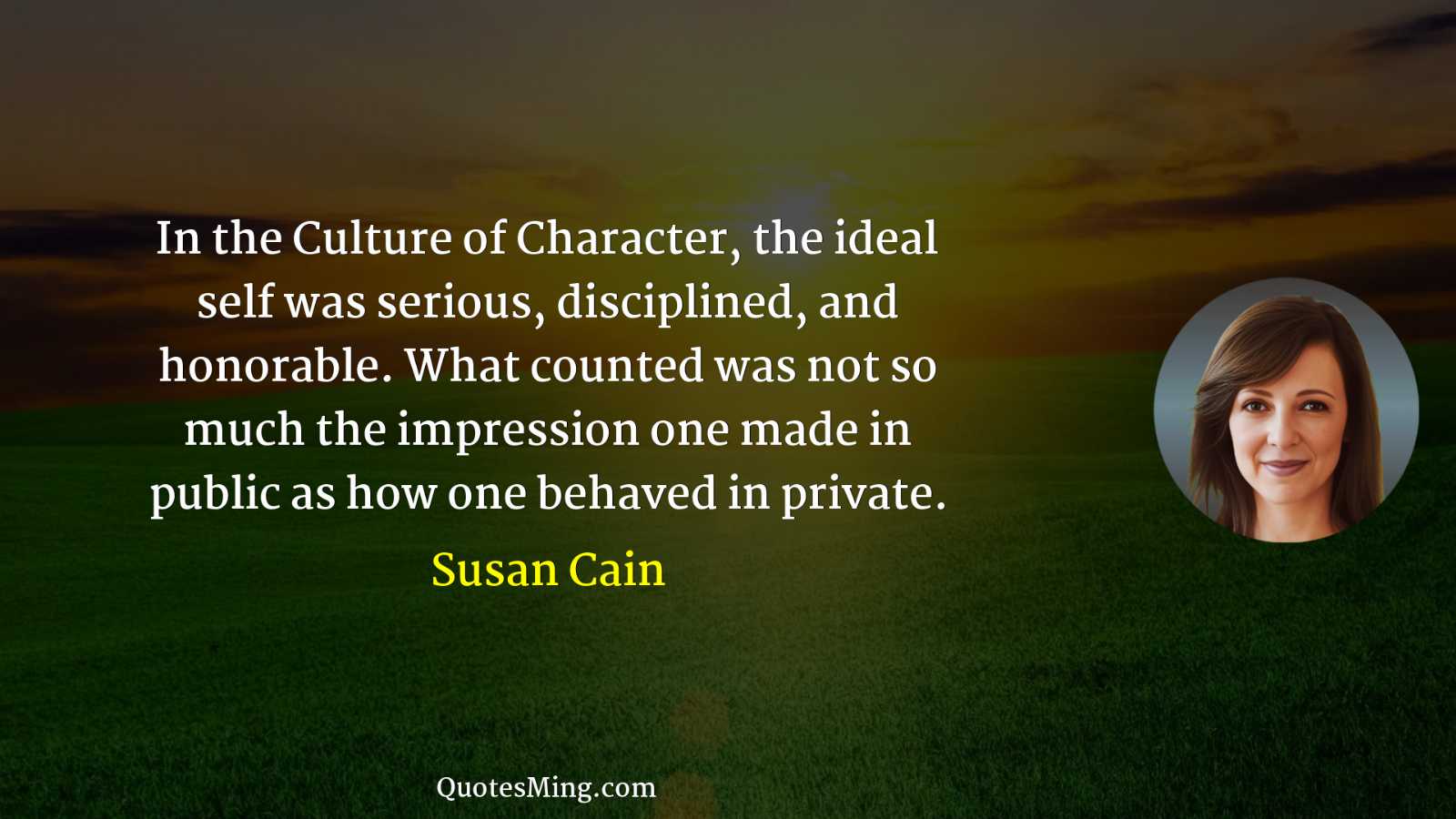 In the Culture of Character the ideal self was serious