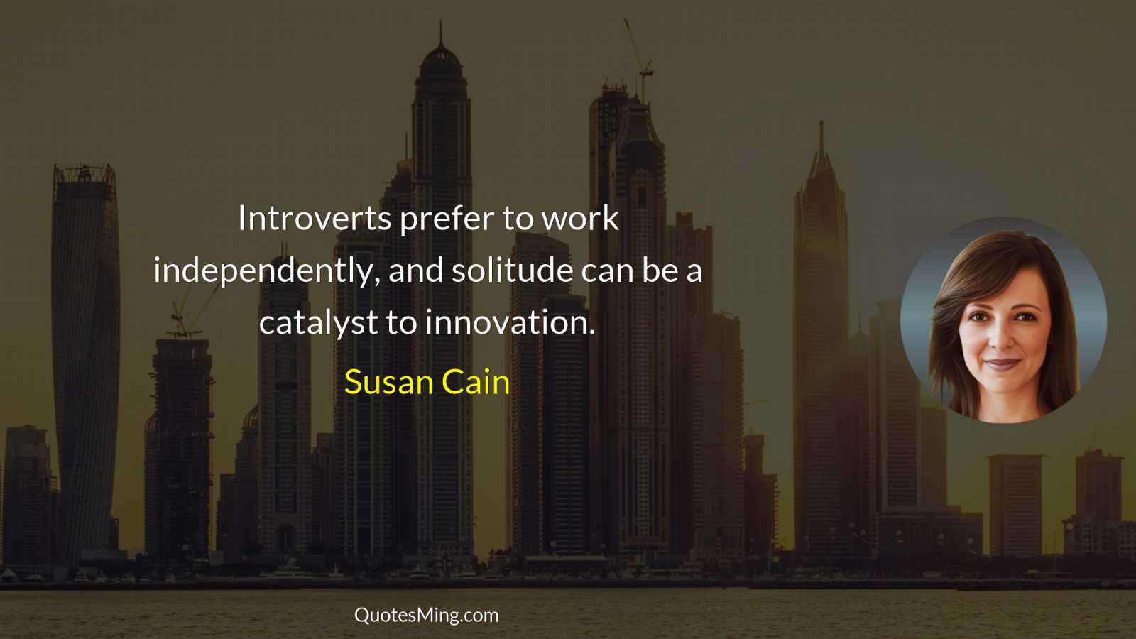 Introverts prefer to work independently and solitude can be a