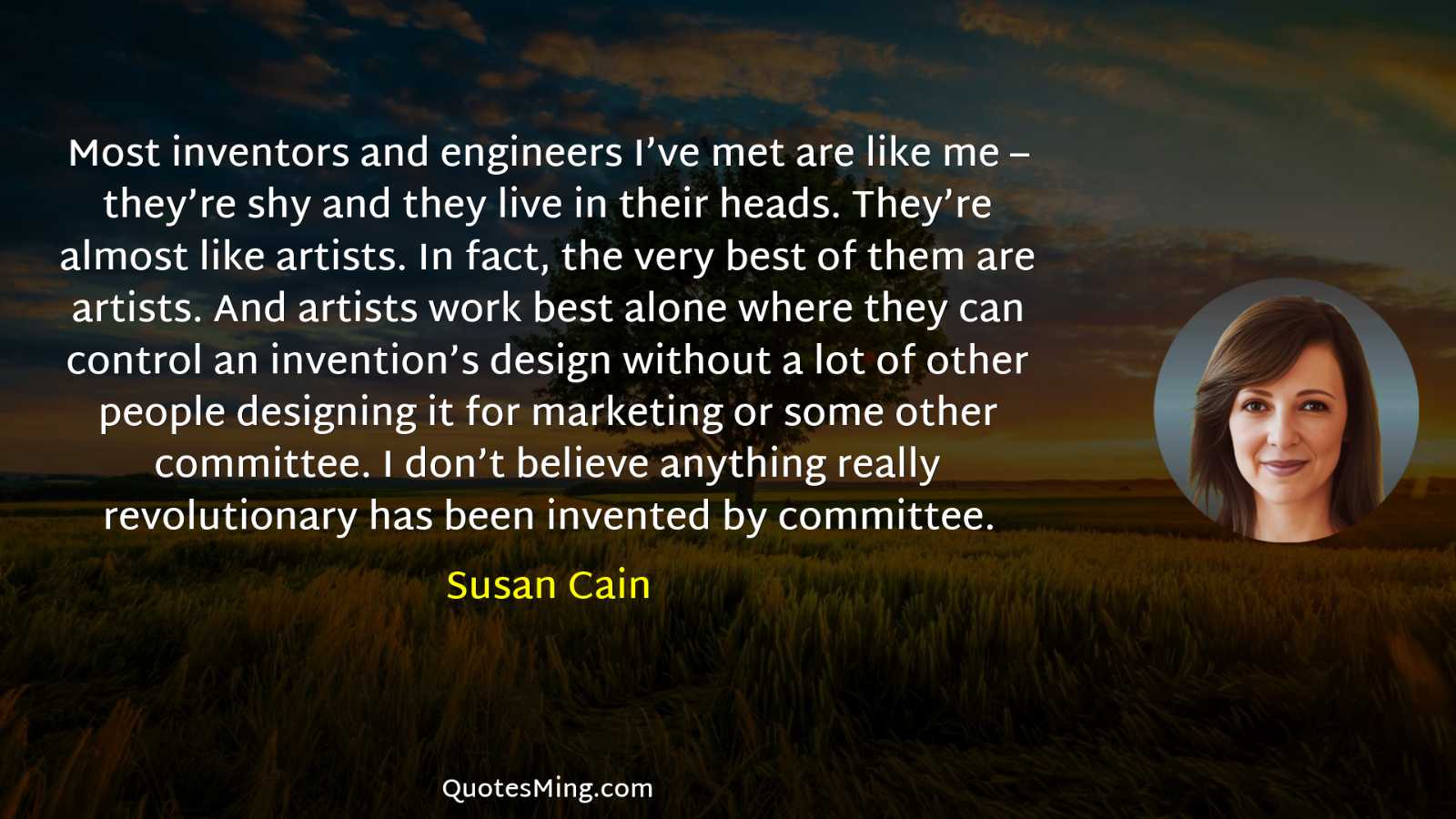 Most inventors and engineers I’ve met are like me –