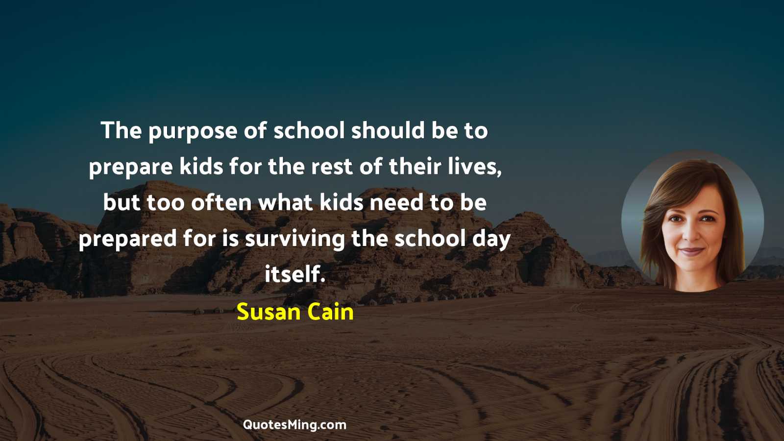 The purpose of school should be to prepare kids for