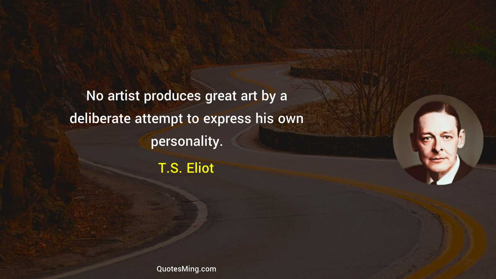 No artist produces great art by a deliberate attempt to