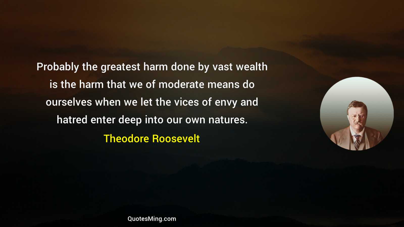 Probably the greatest harm done by vast wealth is the