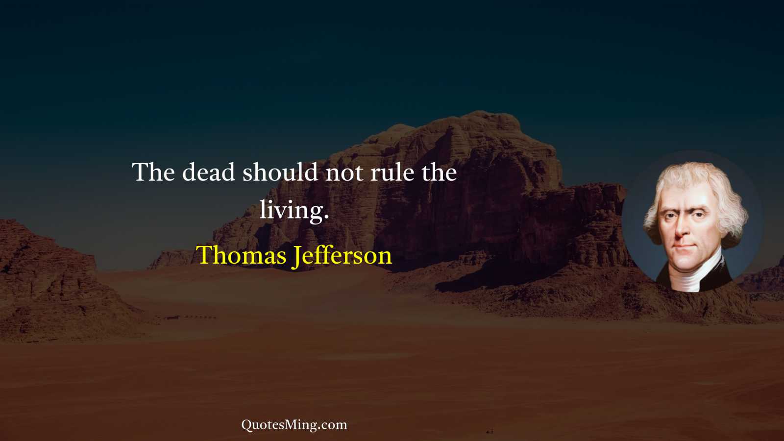 The dead should not rule the living