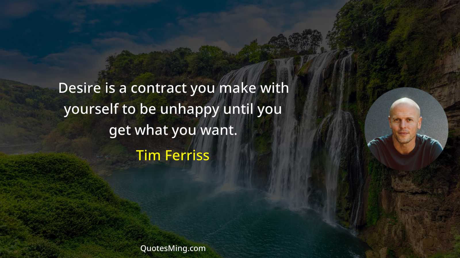 Desire is a contract you make with yourself to be